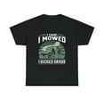 thumbnail image 2 of I Came I Mowed I Kicked Grass Riding Mower Mowing Dad T-Shirt, 2 of 2
