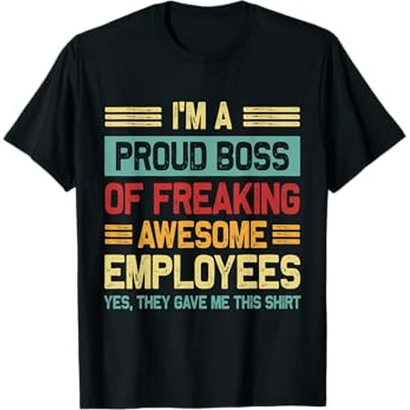 Boss Day Employee Appreciation Office Men Women Funny Boss T-Shirt