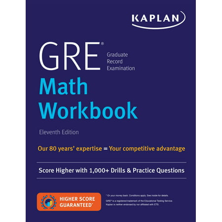 GRE Math Workbook : Score Higher with 1,000+ Drills & Practice (Best Gre Math Prep)