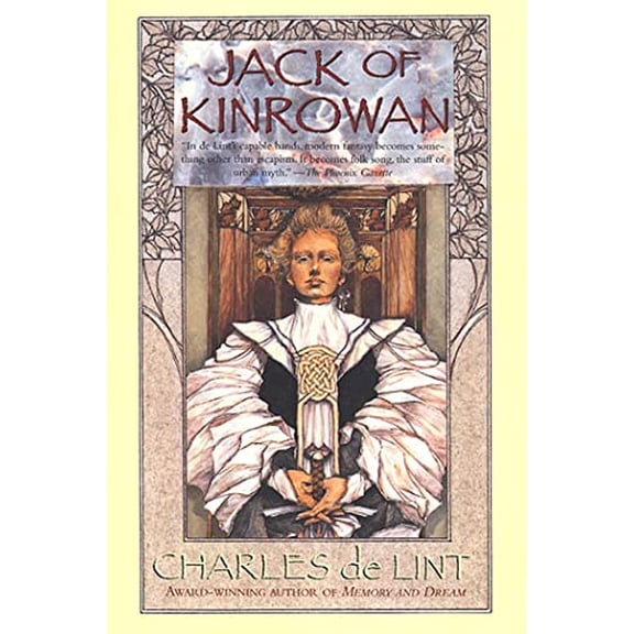 Pre-Owned Jack of Kinrowan: Jack the Giant-Killer and Drink Down the Moon (Paperback) 0312869592 9780312869595