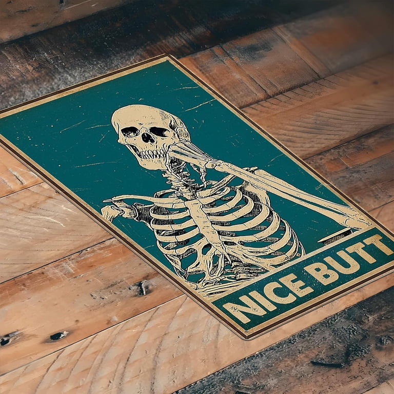 Funny Gothic Skeleton Tin Sign - 12x8 Inch Humor Wall Art For Man Cave, Bar, Or Bedroom