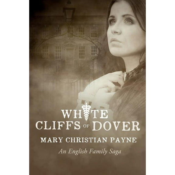 Claybourne Trilogy White Cliffs of Dover: An English Historical World War II Novel, Book 3, (Paperback)