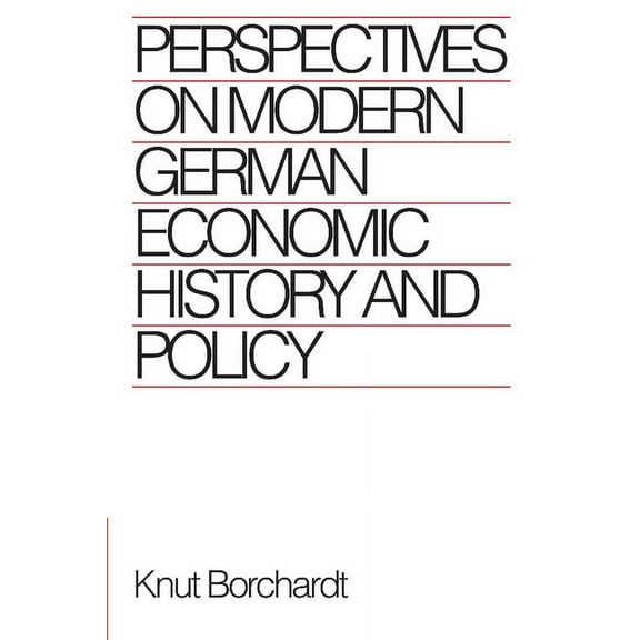 Perspectives on Modern German Economic History and Policy, (Paperback)