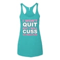 thumbnail image 2 of Wild Bobby I Won't Quit but I Will Cuss the Whole Time Gym/Workout Women Tri-Blend Racerback Tank Top, Tahiti Blue, Large, 2 of 5