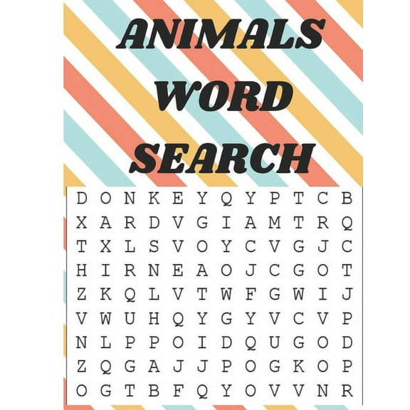 Animals Word Search: animals word search Book Puzzles for kids Ages 6-8 (Paperback)