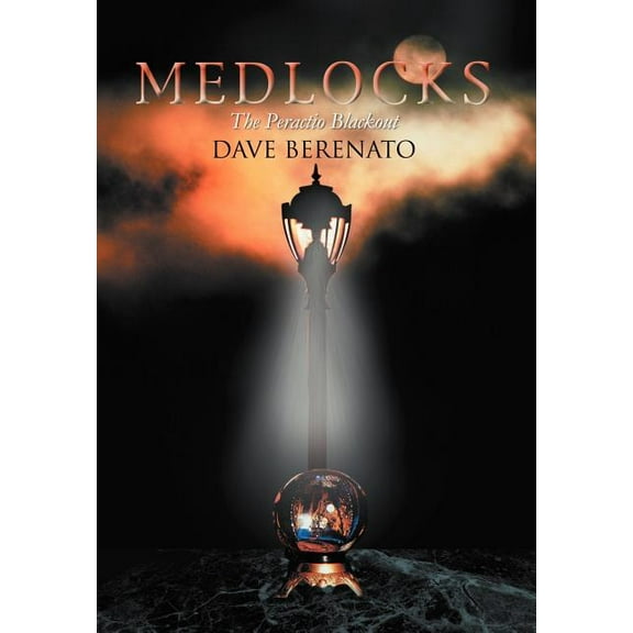Medlocks : The Peractio Blackout (Hardcover)