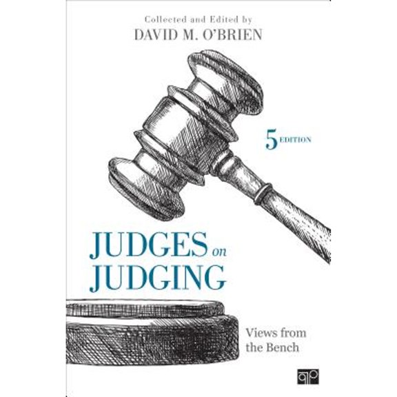 Pre-Owned Judges on Judging: Views from the Bench (Paperback) 1506340288 9781506340289