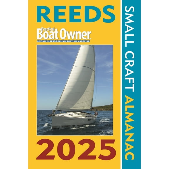 Reed's Almanac: Reeds PBO Small Craft Almanac 2025 (Paperback)
