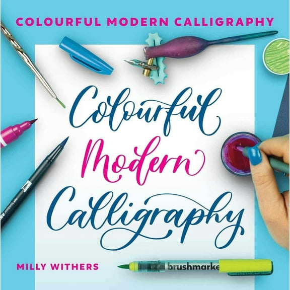 Colourful Modern Calligraphy, (Paperback)