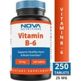 thumbnail image 6 of Nova Nutritions Vitamin B6 25 mg - Supports Healthy Nervous System, Metabolism & Cell Health - 250 Tablets, 6 of 6