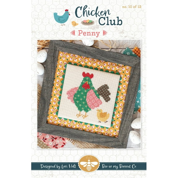Chicken Club Cross Stitch Pattern of the Month #10 Penny by Lori Hol