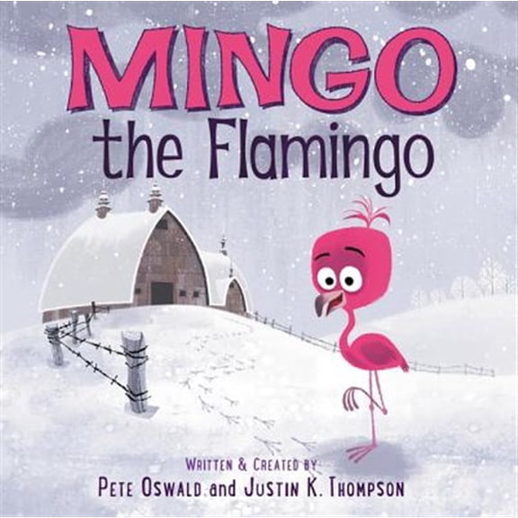 Pre-Owned Mingo the Flamingo (Hardcover) 0062391984 9780062391988
