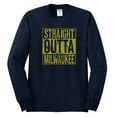 thumbnail image 2 of Straight Outta Milwaukee MIL Fan | Fantasy Baseball Fans | Mens Sports Long Sleeve T-Shirt, Navy, X-Large, 2 of 4