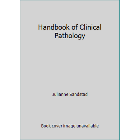 Handbook of Clinical Pathology [Paperback - Used]