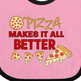 thumbnail image 4 of Inktastic Pizza Makes It All Better Boys or Girls Baby Bib, 4 of 4