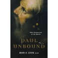 thumbnail image 1 of Pre-Owned Paul Unbound: Other Perspectives on the Apostle (Paperback) 0801046351 9780801046353, 1 of 1