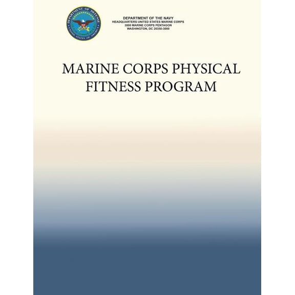 Marine Corps Physical Fitness Program (Paperback)
