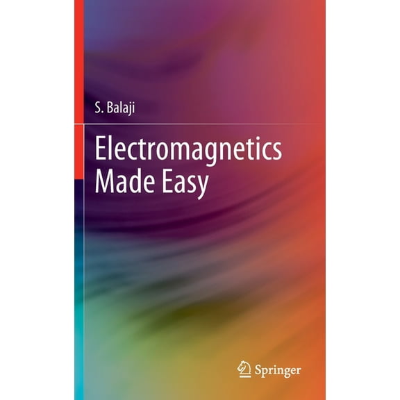 Electromagnetics Made Easy, (Hardcover)