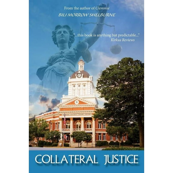 Justice Collateral Justice, Book 1, (Paperback)
