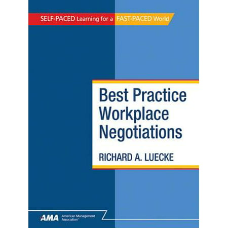 Best Practice Workplace Negotiations: EBook Edition -
