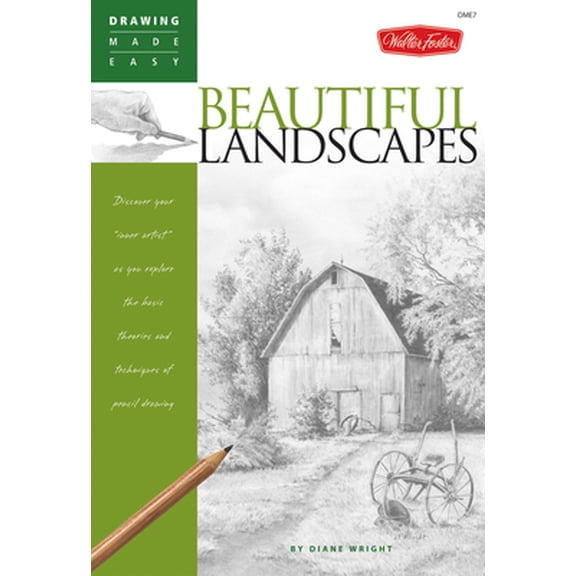 Pre-Owned Beautiful Landscapes: Discover Your Inner Artist as You Explore the Basic Theories and Techniques of Pencil Drawing (Paperback) 1600580114 9781600580116