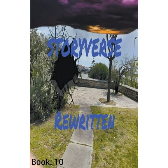 Storyverse STORYVERSE Rewritten, Book 10, (Paperback)