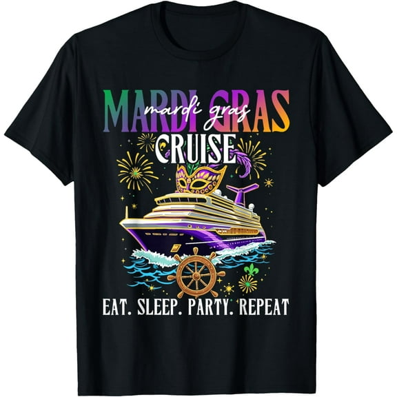 Mardi Gras Cruise Eat Sleep Party Repeat Family Matching T-Shirt tee
