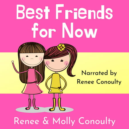 Best Friends for Now - Audiobook