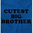 thumbnail image 2 of Cutest Big Brother Older Bro Youth T Shirt Tee Boys Infant Toddler Brisco Brands 4T, 2 of 5