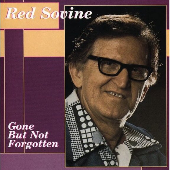 Red Sovine - Gone But Not Forgotten - Music & Performance - CD
