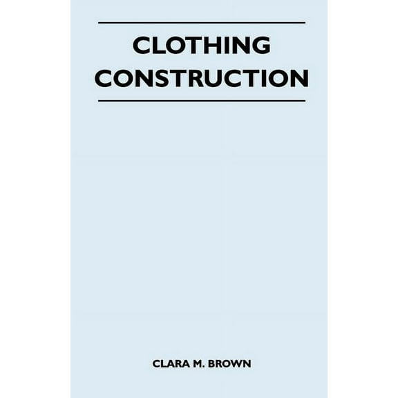 Clothing Construction, (Paperback)
