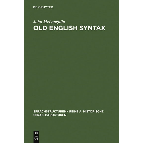Sprachstrukturen - Reihe A: Historische Old English Syntax: A Handbook, Book 4, (Hardcover)
