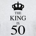 thumbnail image 3 of CafePress - The King Is 50 T Shirt - Men's Classic Graphic T-Shirt, 3 of 4