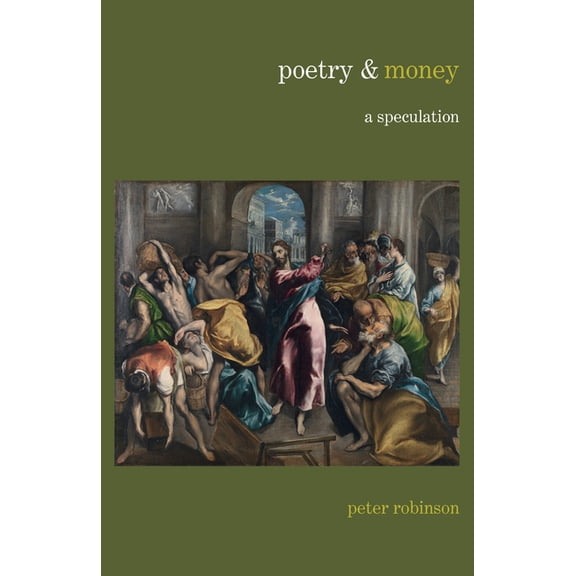 Poetry &... Poetry & Money: A Speculation, (Hardcover)