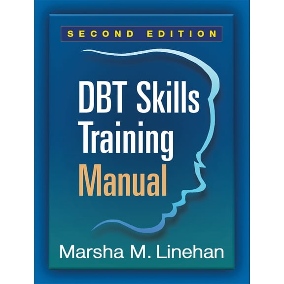 Pre-Owned Dbt Skills Training Manual (Paperback) 1462516998 9781462516995