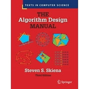 Texts in Computer Science: The Algorithm Design Manual (Paperback)