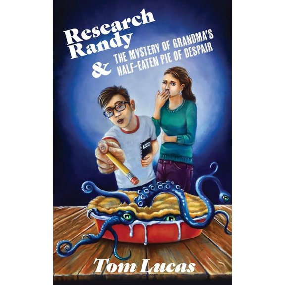 Research Randy and The Mystery of Grandma's Half-Eaten Pie of Despair, (Paperback)