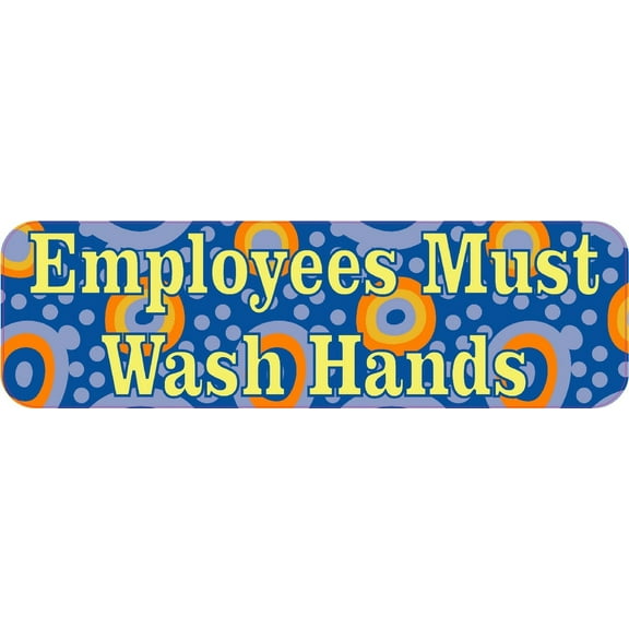 10in x 3in Circles Employees Must Wash Hands Sticker