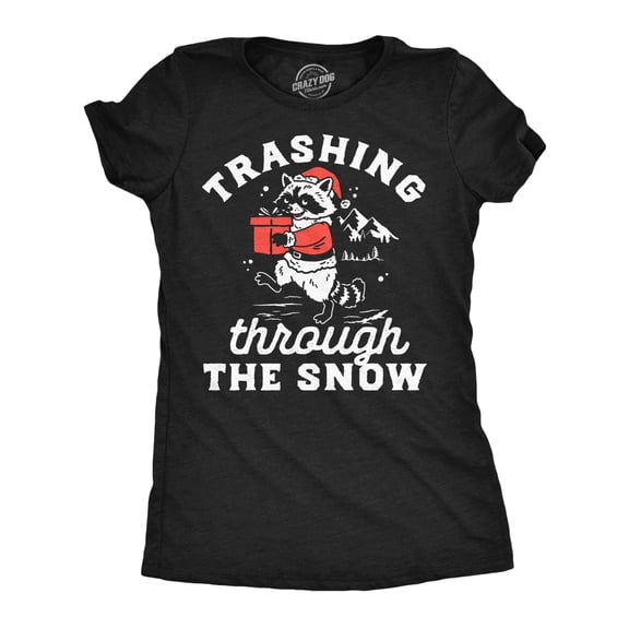 Womens Funny T Shirts Trashing Through The Snow Sarcastic Christmas Raccoon Graphic Novelty Tee For Ladies Womens Graphic Tees