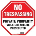thumbnail image 6 of HY-KO 12"X12" Octagon No Trespassing Sign, 6 of 7
