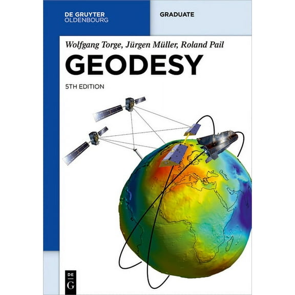 de Gruyter Textbook Geodesy, (Paperback)