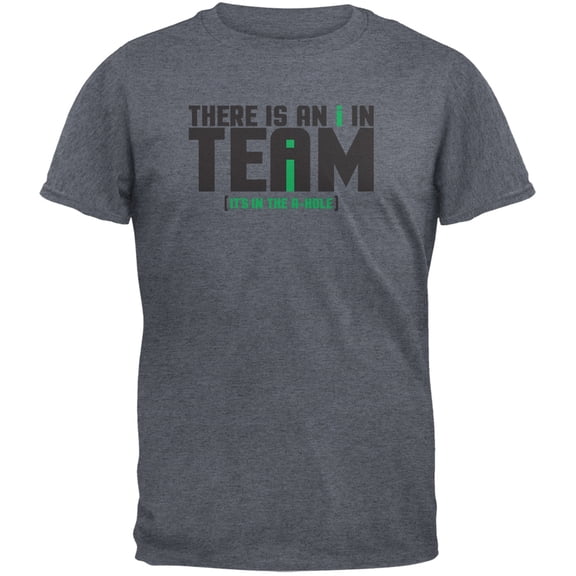 I In Team Heather Grey Adult T-Shirt - X-Large