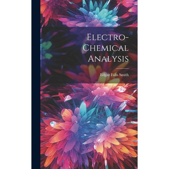 Electro-Chemical Analysis (Hardcover)