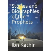 Stories and Biographies of the Prophets (Paperback)