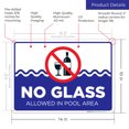 thumbnail image 3 of No Glass Allowed in Pool Area Sign, Pool Sign, 10x14 Aluminum, 3 of 8