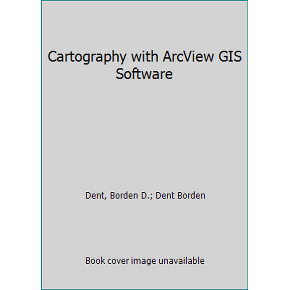 Pre-Owned Cartography with ArcView GIS Software (Hardcover) 0072822023 9780072822021