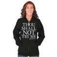 thumbnail image 5 of Funny Thou Shall Not Try Me Joke Zip Up Hoodie Men's Women's Brisco Brands S, 5 of 6
