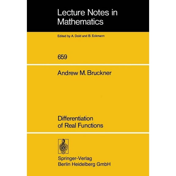 Lecture Notes in Mathematics Differentiation of Real Functions, Book 659, (Paperback)