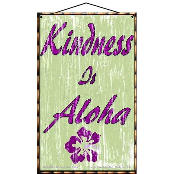 5x8 Vintage Style Beach Themed Sign - Kindness Is Aloha - Hawaii Hawaiian Islands Home Décor, Coastal Wall Art
