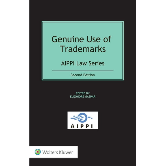Aippi Genuine Use of Trademarks, (Hardcover)